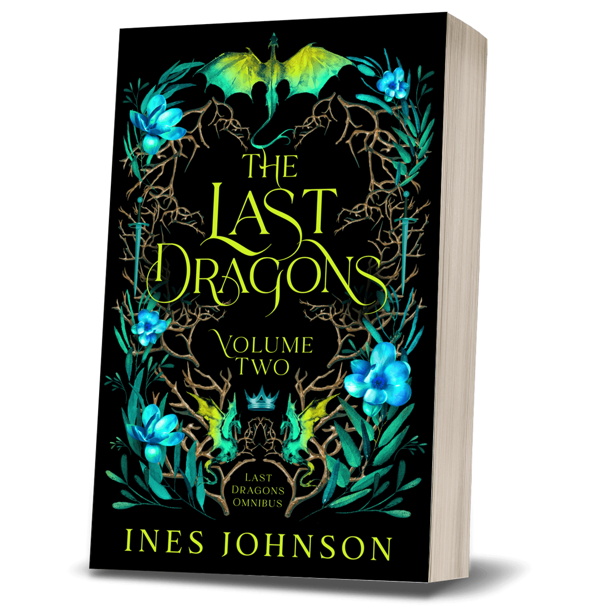 Last Dragons Volume Two