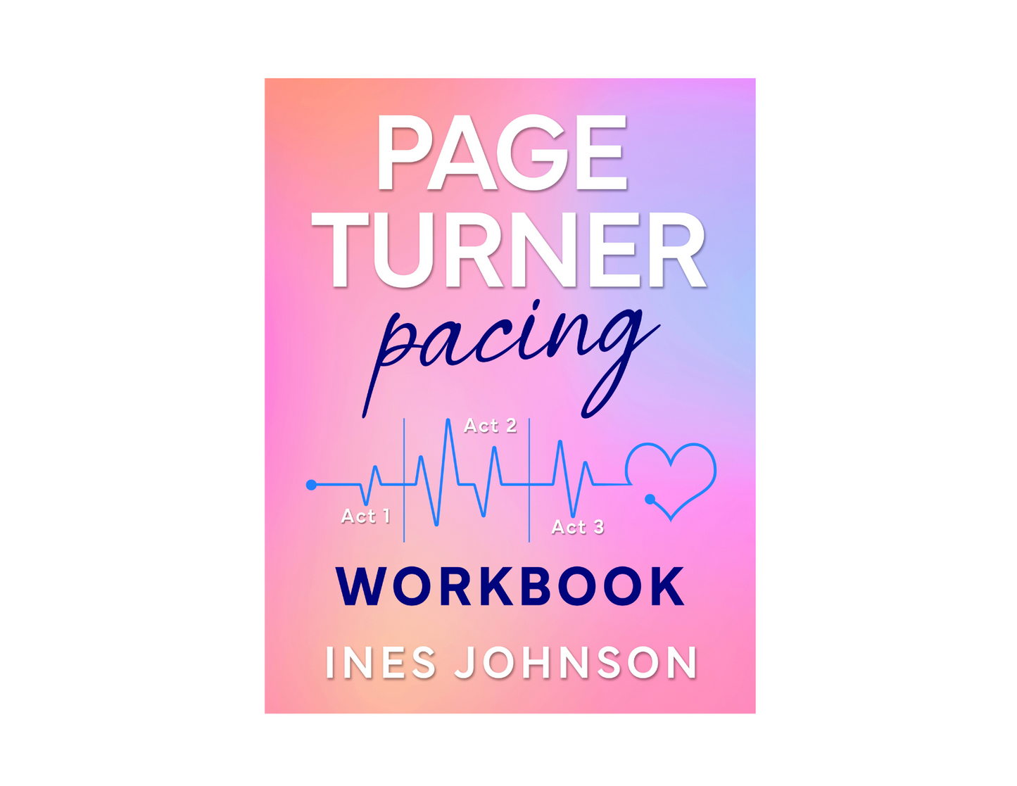 Page Turner Pacing WORKBOOK