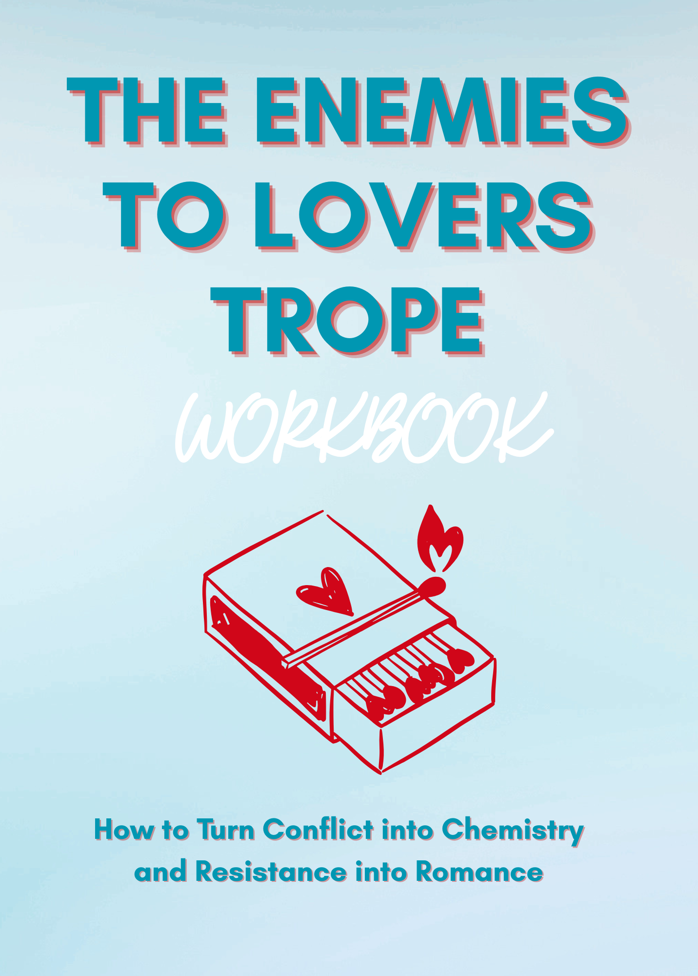 Enemies to Lovers WORKBOOK